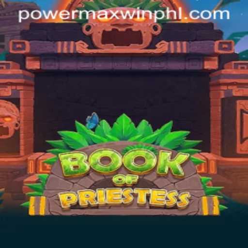 Exploring the Mystical World of 'Book Of Priestess' and the Alluring 'PowerMaxWin' Feature