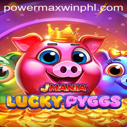 Exploring JManiaLuckyPyggs: A Thrilling Gaming Experience with PowerMaxWin