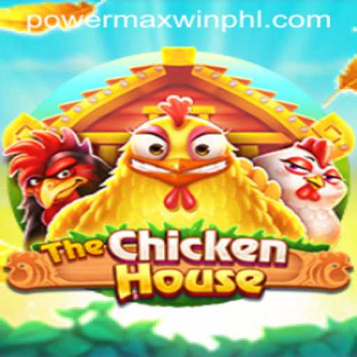 Discover The Exciting World of TheChickenHouse and Its Unique Feature PowerMaxWin
